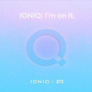 BTS - IONIQ: I'm on it(现代汽车广告曲)