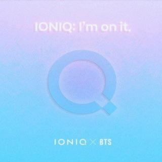 现代 IONIQ X BTS ：I'm on it