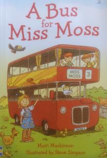 【英语绘本故事】A bus for Miss Moss