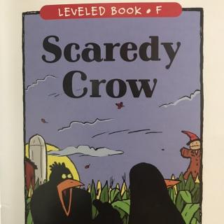 RAZ LevelF 403 - Scaredy Crow