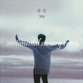 Promise (Sentimental Scenery Remix)