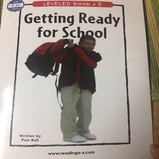 Getting  Ready for School