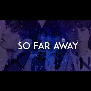 [Inst] So Far Away (Jin & JK) (和声伴奏)