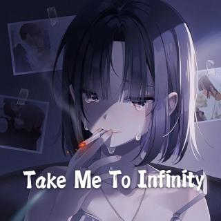 抖腿神曲～Take Me To Infinity  (3D环绕音乐）
