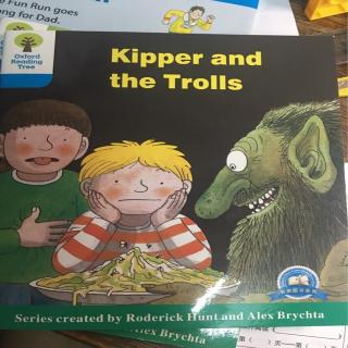 5-21 kipper and trolls