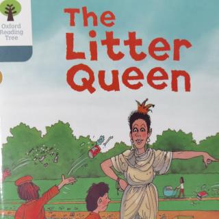 牛津树9-4校《The Litter Queen》20200922