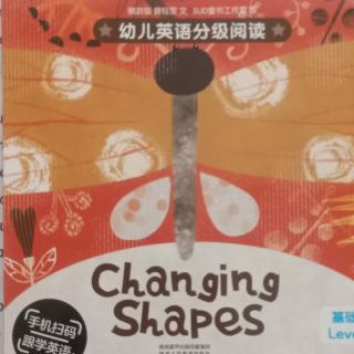 changing shapes