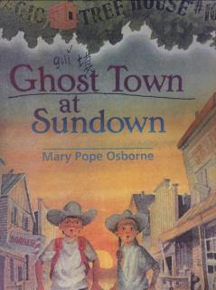 Ghost Town at Sundown6-10