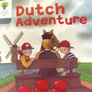 牛津树9-9校《Dutch Adventure》20200926