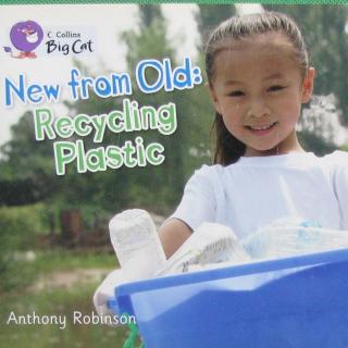 New from Old: Recycling Plastic