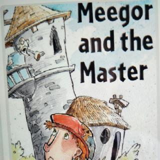 Meegor and the Master