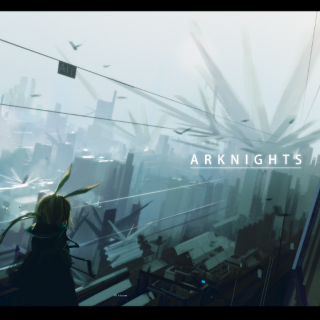 ARKNIGHTS