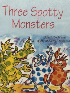 Three Spotty Monsters