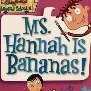 Ms. Hannah Is Bananas ——— Mr. Klutz and the Secret Drawer