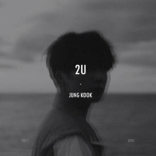 2U(cover by JK)