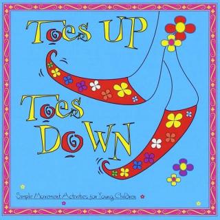 Toes Up, Toes Down Song