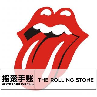 【摇滚手账】The Rolling Stone滚石乐队