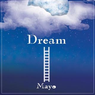 Dream - 마요(Mayo)