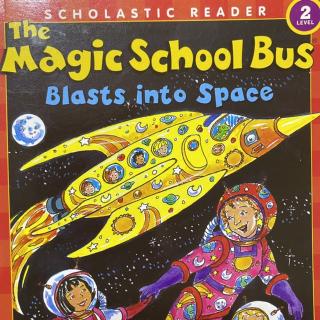 The Magic School Bus Blasts into space