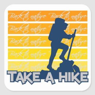 Take a hike 