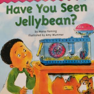 Have You Seen Jellybean?