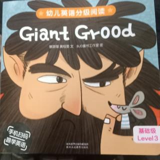 giant grood