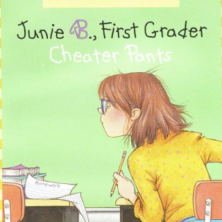 21_Junie B., First Grader_Cheater Pants-1