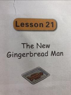 L21.The New Gingerbread Man