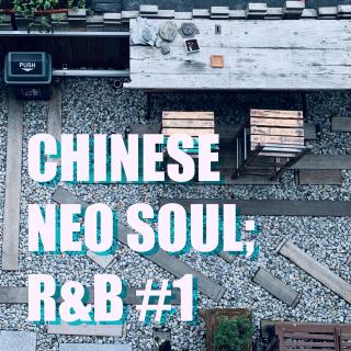 #20201028 Oolong Music Radio- 中文 neo soul & r&b #1