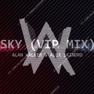 Sky（VIP Remix）-Alan Walker & Alex Skrindo