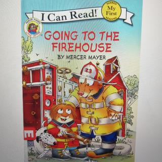 Going to the firehouse--I can read