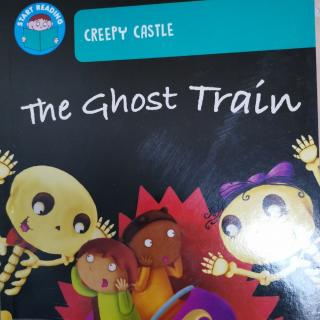 安迪英文870：the ghost train