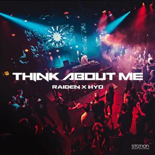 Raiden, HYO - Think About Me (Feat. Coogie)