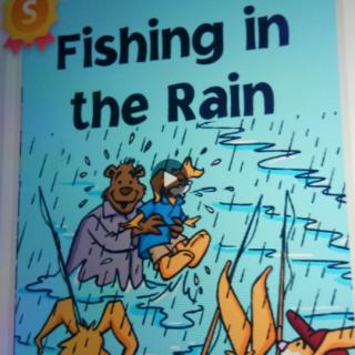 fishing in the rain.Rachel