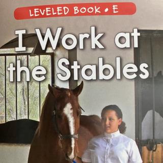 RAZ LevelE 307 - I Work At The Stables