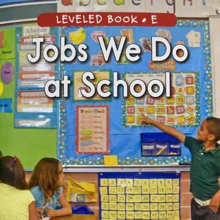 RAZ LevelE 401 - Jobs We Do at School