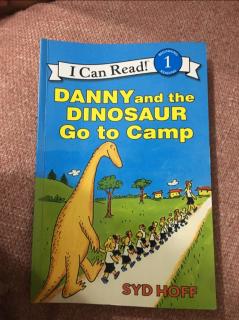 2020.11.8 DANNY and the dinosaur go to camp