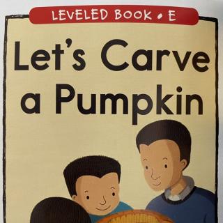 RAZ LevelE 402 - Let's Carve A Pumpkin