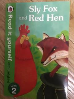 Sly fox and red hen