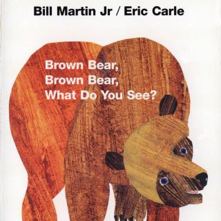Brown Bear What Do You See-双语版
