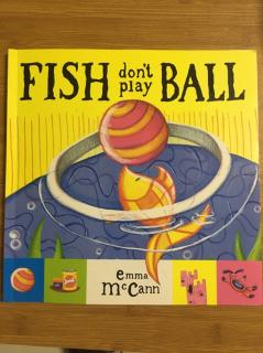 Fish Don't Play Ball