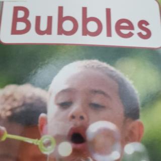 Bubbles