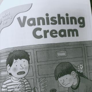 阅读绘本Vanishing Cream