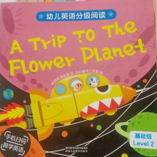 a trip to the flower planet