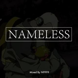 NAMELESS mixed by N9999