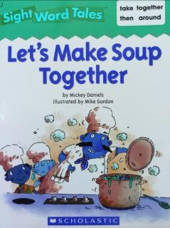 Let's Make Soup Together