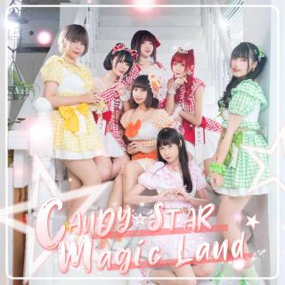 CANDY☆STAR：CANDY☆STAR Magic Land(Instrumental) 