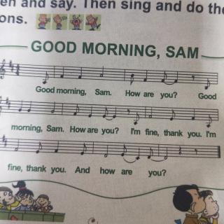 M2  Good  morning,Sam