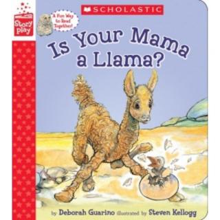【艾玛读绘本】Is Your Mama a Llama 讲解