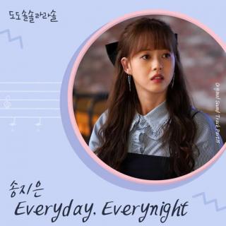 宋枝恩 - Everyday, Everynight (哆哆嗖嗖啦啦嗖 OST Part.15)